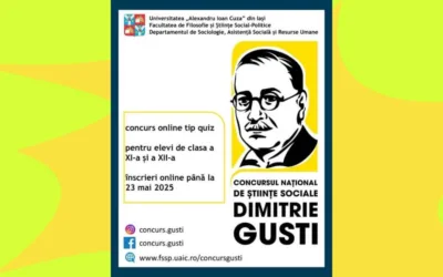Concursul Național de Științe Sociale „Dimitrie Gusti”, competiție adresată elevilor pasionați de sociologie, resurse umane și asistență socială
