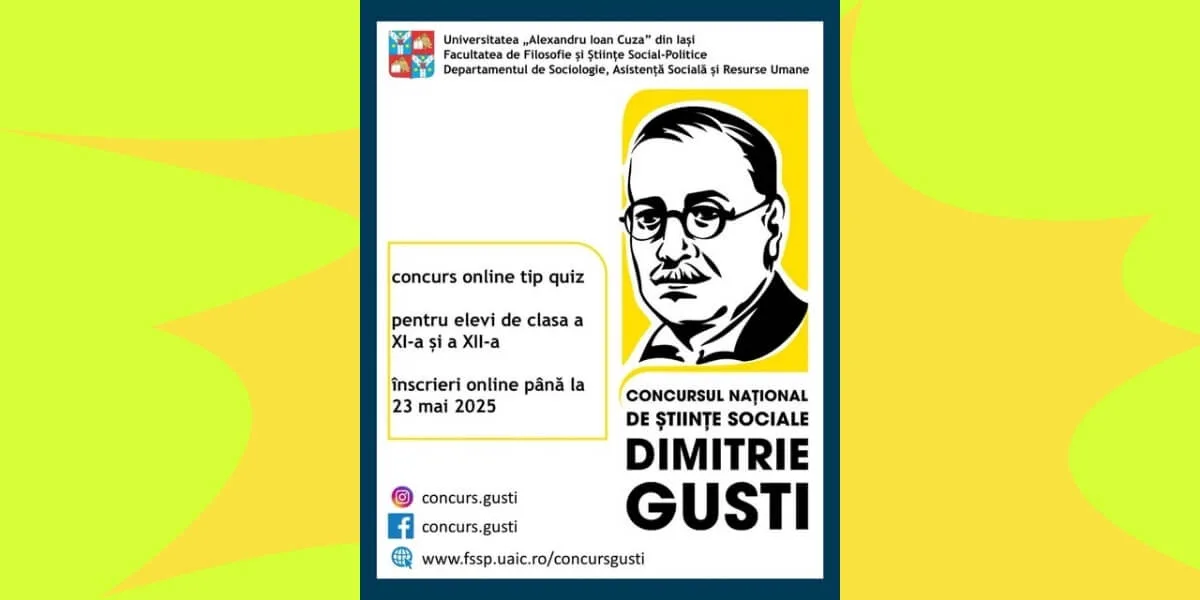 Concursul Național de Științe Sociale Dimitrie Gusti Concursul Național de Științe Sociale Dimitrie Gusti